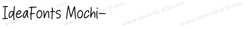 IdeaFonts Mochi字体转换